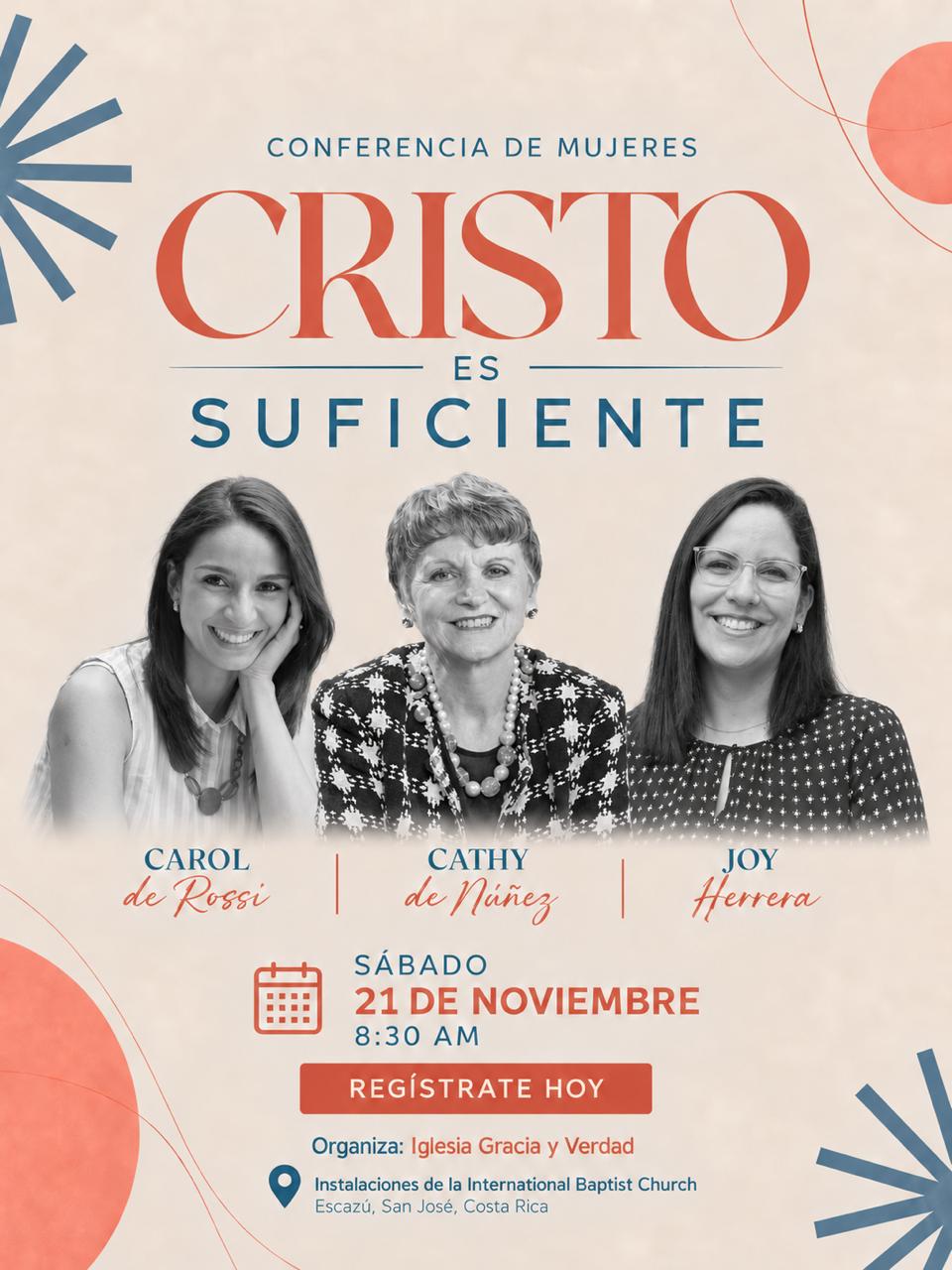 Conferencia de Mujeres: Cristo es Suficiente